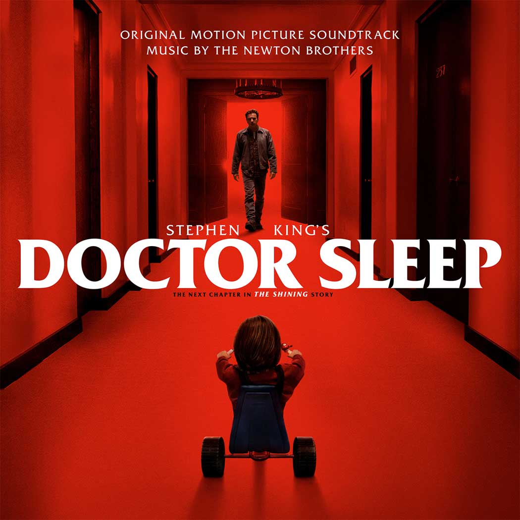 CD cover for the original motion picture soundtrack of "Doctor Sleep." The cover features a long, red hallway with a man walking towards a young boy on a tricycle. The title "Doctor Sleep" is prominently displayed, along with the phrase "The Next Chapter in the Shining Story" and the composer's name, "The Newton Brothers."