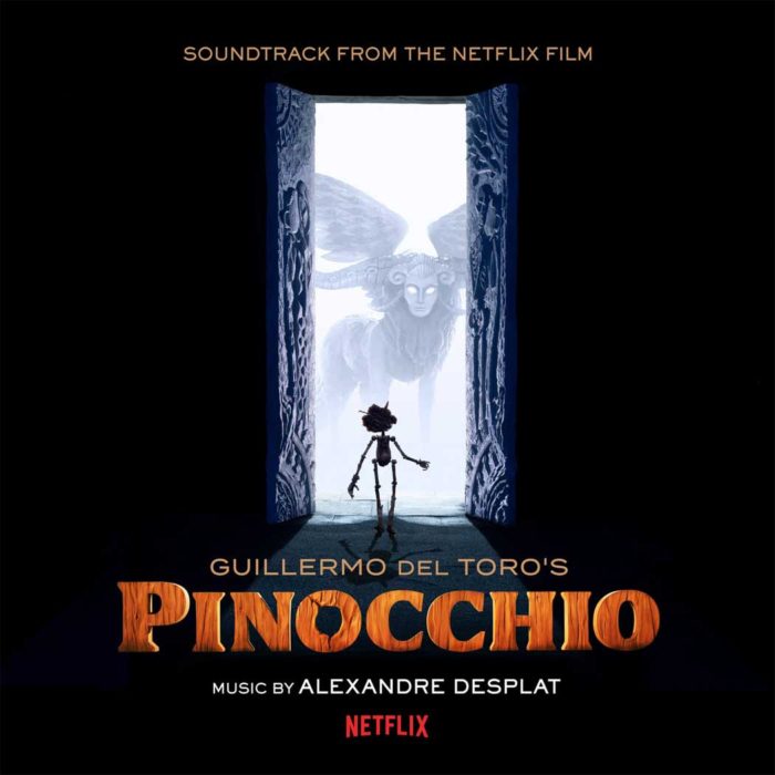 A stylized image featuring a wooden puppet, Pinocchio, standing before a large, mysterious door. A winged creature looms in the doorway behind him. The title "Guillermo del Toro's Pinocchio" is displayed prominently, along with the phrase "Soundtrack from the Netflix Film." The composer, Alexandre Desplat, is credited at the bottom, and the Netflix logo is included. The image evokes a sense of wonder and adventure, suggesting a fantastical and magical story.